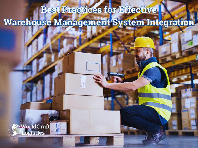 Best Practices for Effective Warehouse Management System Integration