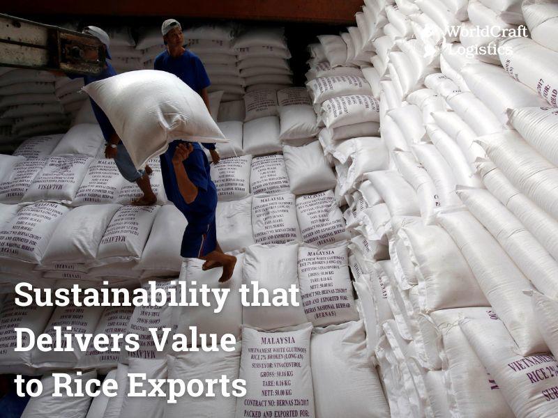Sustainability that Delivers Value to Rice Exports