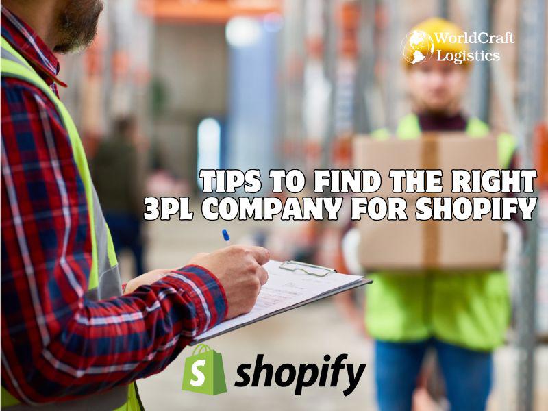 Tips to Find the Right 3PL Company for Shopify