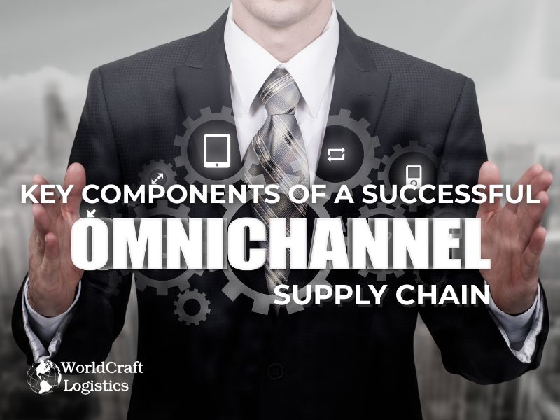 Key Components of a Successful Omnichannel Supply Chain.jpg