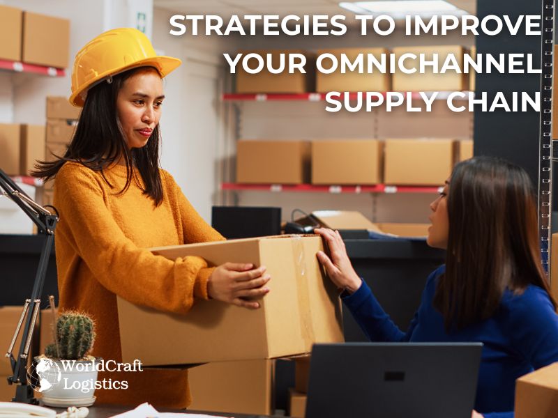 Strategies to Improve Your Omnichannel Supply Chain.jpg