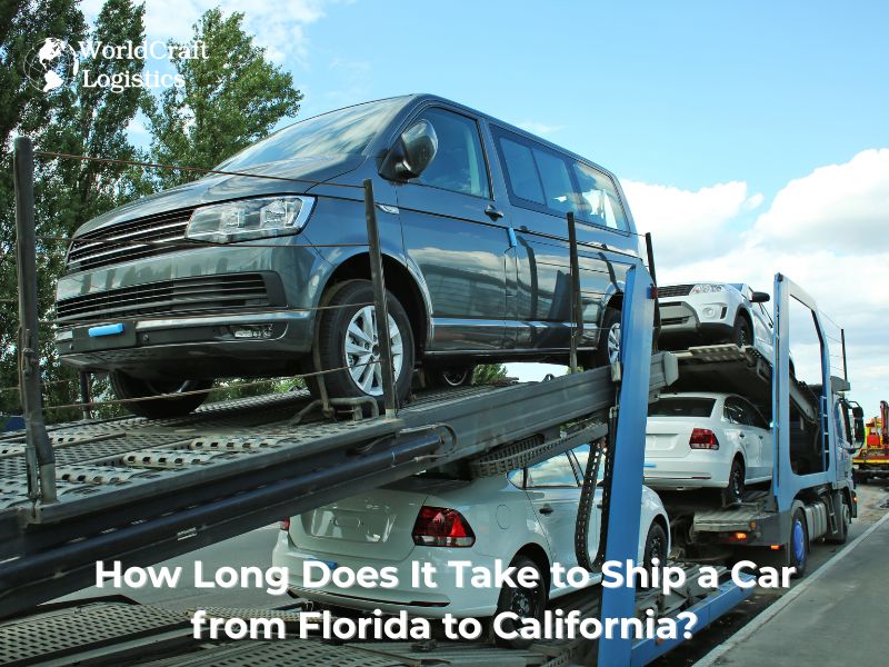 How Long Does It Take to Ship a Car from Florida to California?