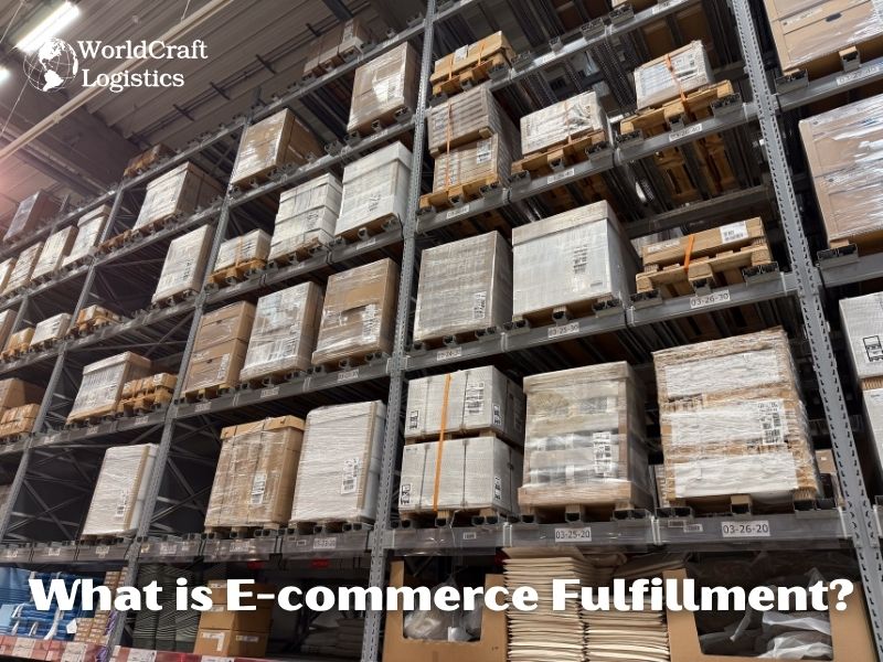What is E-commerce Fulfillment?