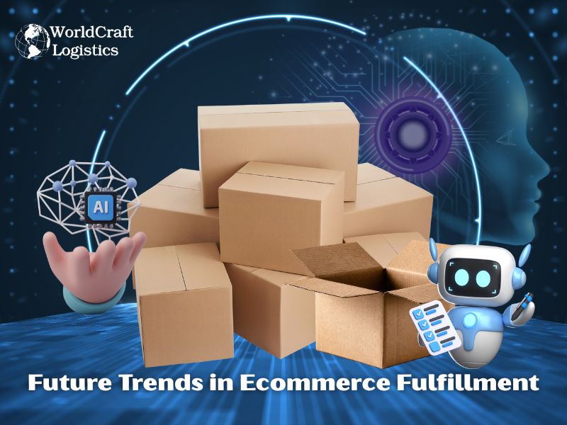 Future Trends in Ecommerce Fulfillment